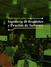 reflexiones sobre ingenieria de requisitos y pruebas