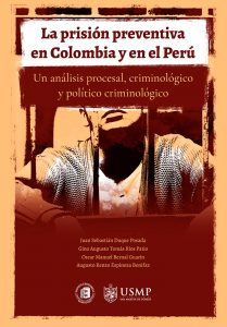 la prision preventiva en Colombia y en el peru - fondo editorial uniremington