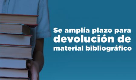 Se amplía plazo para devolución de material bibliográfico