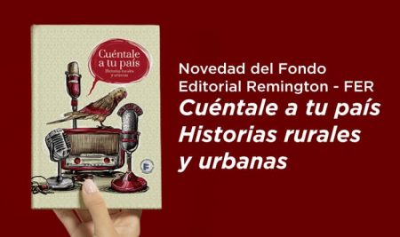Fondo Editorial Remington – FER Novedad literaria del mes de marzo de 2021