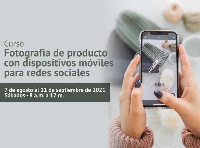 Curso-Fotografía-de-producto-con-dispositivos-móviles-para-redes-sociales