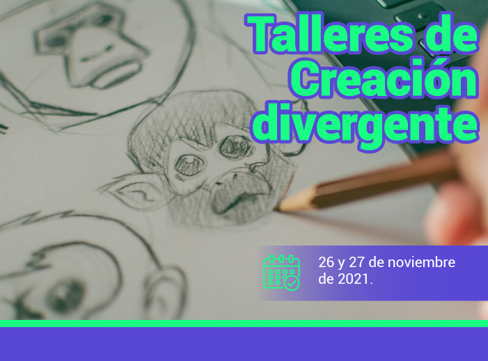 Los talleres de creación divergente