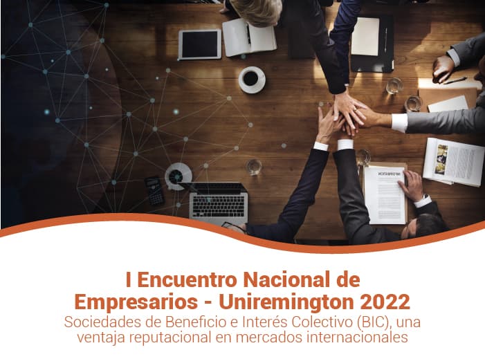 I Encuentro Nacional de Empresarios - Uniremington