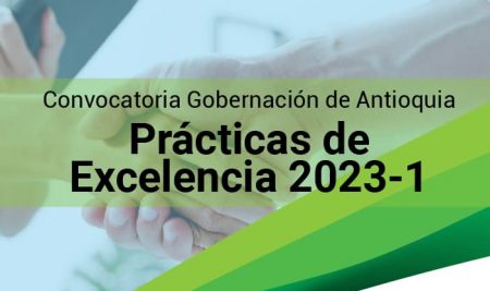 Convocatoria de prácticas 2023-1 / Gobernación de Antioquia