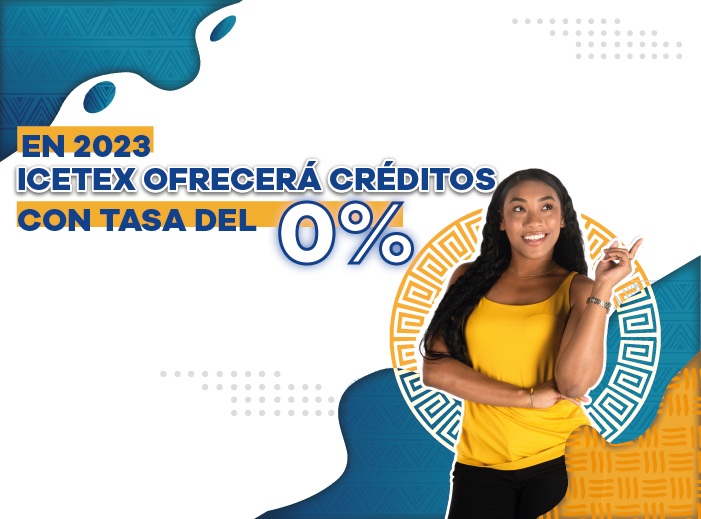 Icetex ofrecerá créditos con tasa del 0 %