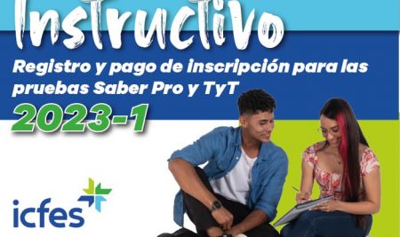 Registro para las pruebas Saber Pro y TyT / 2023-1