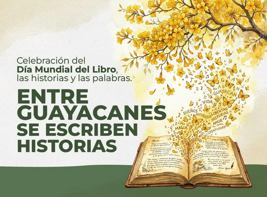 Entre guayacanes se escriben historias