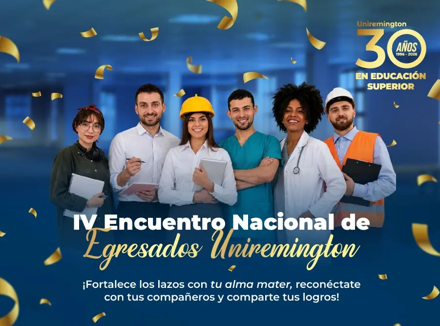 IV Encuentro Nacional de Egresados Uniremington - 2026